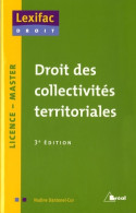 Droit Des Collectivités Territoriales : Licence Master (2007) De Nadine Dantonel-Cor - Droit