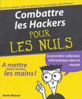 Combattre Les Hackers Pour Les Nuls (2004) De Kevin Beaver - Informática