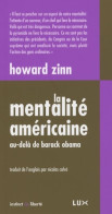 La Mentalité Américaine (2009) De Howard Zinn - Geschiedenis