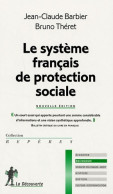 Le Système Français De Protection Sociale (2009) De Jean-Claude Barbier - 18 Ans Et Plus