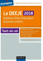 Je Prépare Le Deeje 2018 - Diplôme D'État D'éducateur De Jeunes Enfants : Diplôme D'État D'éducateur De Jeunes En - 18 Anni E Più