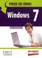 Micro Hebdo : Prise En Main Windows 7 (2009) De Jean-François Sehan - Informatique