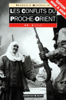 Conflits Du Proche Orient (1994) De Massoulie Francois - Geschiedenis