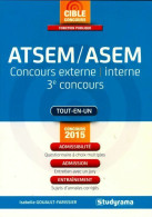 Agent Territorial Spécialisé Des écoles Maternelles/agent Spécialisé Des écoles Maternelles ATSEM/ASEM: Concour - 18 Años Y Más