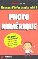 Photo Numérique (2004) De Catherine Szaibrum - Informatica