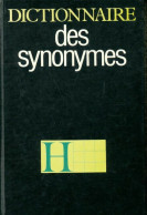 Dictionnaire Des Synonymes (1982) De Henri Bénac - Wörterbücher