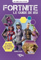 Fortnite Le Guide Du Jeu (2018) De Damien Kuhn - Informática