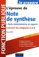 L'épreuve De Note De Synthèse - Concours Des Catégories A Et B : Concours Des Catégories A Et B (2009) De P - Recht