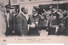 CHARCOT ROUEN 1910 RETOUR DU POURQUOI PAS  FELICITE PAR L'AMIRAL FOURNIER EXPEDITION POLAIRE REGIONS ANTARTIQUES R1 - Missie