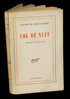 [AVIATION] SAINT-EXUPERY (Antoine) - Vol De Nuit. - 1901-1940