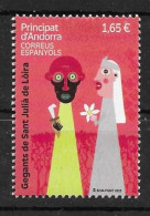 ANDORRE ESPAGNOL   Gegants De Sant Julia Loira Neuf ** MNH  FACIALE - 30% !! - Unused Stamps