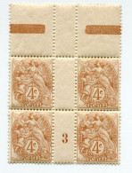 FRANCE N°110 ** TYPE BLANC EN BLOC DE 4 AVEC MILLESIME 3 ( 1903 ) - Millesimes