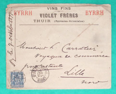 N°90 SAGE PERFORE VF VIOLET FRERES VIN ENVELOPPE PUB ALCOOL BYRRH THUIR PYRENEES ORIENTALES POUR LILLE NORD 1897 FRANCE - Covers & Documents