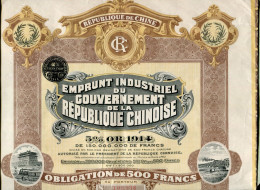 EMPRUNT INDUSTRIEL Du GVT. De La RÉPUBLIQUE CHINOISE; 5% Obligation Or De 1914 - Asien