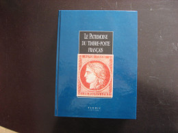 TTB Livre " Le Patrimoine Du Timbre-Poste Français. Editions Frohic De 1998 . - Bibliografie