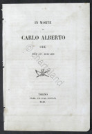 In Morte Di Carlo Alberto - Ode Dell'Avv. Bertazzi - Torino - 1849 - Autres & Non Classés