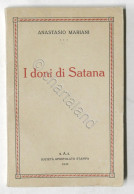 Anastasio Mariani - I Doni Di Satana - 1943 - Otros & Sin Clasificación