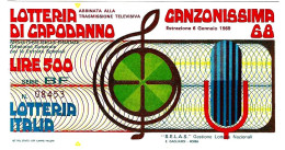 ITALIA ITALY - 1968 Biglietto Lotteria LOTTERIA DI CAPODANNO CANZONISSIMA 68 - Lottery Tickets