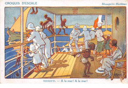 Illustrateur - N°61938 - Gervese - Croquis D'Escale  Messageries Maritimes - Djibouti A La Mer ! A La Mer ! - Gervese, H.
