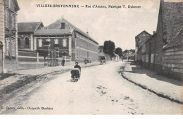80 . N°  106547 . Villiers Bretonneux .rue D Amiens .fabrique T Delacour . - Villers Bretonneux
