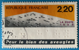 France 1989  : Pour Le Bien Des Aveugles N° 2562 Oblitéré - Usados