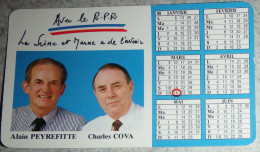 Petit Calendrier  Poche 1986 Politique R P R Alain Peyrefitte Provins  C. Cova  Chelles - Petit Format : 1981-90