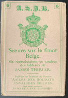 Carnet De Cartes Postales Anciennes Complet - Belgique - Scènes Sur Le Front Belge - James Thiriar - Other & Unclassified