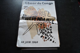 RARE L'essor Du Congo Quotidien Indépendant 30 Juin 1960 Indépendance Numéro Spécial Casa-Vubu Lubumba Belge Zaïre - Belgique