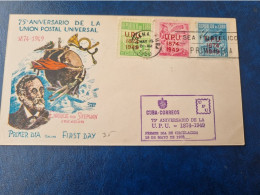 CUBA  PRIMER  DIA  1950   U. P. U.   Certificada  GALIAS  //  PARFAIT  ETAT  //  1er  CHOIX  // - FDC