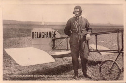 Locomotion Aerienne , Leon Delagrange Sur Son Monoplan Bleriot - Aviateurs