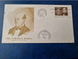 CUBA  PRIMER  DIA  1956   Dr  RAIMUNDO  GARCIA  MENOCAL  Certificada  ELMO //  PARFAIT  ETAT  //  1er  CHOIX  // - FDC