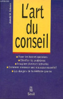 L'art Du Conseil. - Salacuse Jeswald W. - 1996 - Contabilità/Gestione