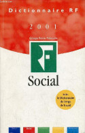 Dictionnaire RF 2001 Social - 20e édition. - De La Villeguérin Desset Dedreux Gallaire - 2001 - Droit