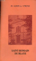 Les Cahiers Du Vitrezais N°56 16e Année Mai 1986 - Saint-Romain De Blaye. - Collectif - 1986 - Altre Riviste