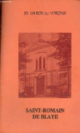 Les Cahiers Du Vitrezais N°56 16e Année Mai 1986 - Saint-Romain De Blaye. - Collectif - 1986 - Andere Magazine