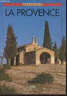 La Provence (Collection "Découvrir") - Aué Michèle - 1994 - Provence - Alpes-du-Sud