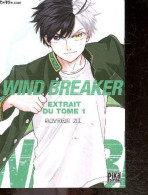 Wind Breaker - Extrait Du Tome 1 - En Librairie Le 15 Fevrier 2023 - Le Vent Du Renouveau Souffle Sur Le Furyo ! - SATOR - Altri & Non Classificati