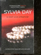 La Nuit Leur Appartient - Tome 1 : Les Reves N'ont Jamais Ete Aussi Brulants - Day Sylvia - Dolisi Florence (traduction) - Other & Unclassified
