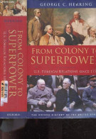 From Colony To Superpower - U.S. Foreign Relations Since 1776 - George C. Herring - 2008 - Linguistique