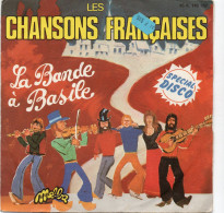 DISQUE VINYL 45 T DU GROUPE FRANCAIS LA BANDE A BASILE - LES CHANSONS FRANCAISES - Sonstige - Franz. Chansons