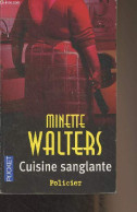 Cuisine Sanglante - "Pocket" N°10007 - Walters Minette - 2006 - Andere & Zonder Classificatie