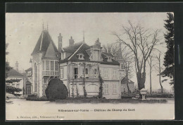 CPA Villeneuve-sur-Yonne, Chateau Du Champ Du Guet  - Villeneuve-sur-Yonne