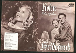 Filmprogramm DNF, Rosen Blühen Auf Dem Heidegrab, Ruth Niehaus, Konr. Mayerhof, Regie: Hans H. König  - Magazines