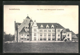 AK Aschaffenburg, Kgl. Höhere Weibl. Bildungsanstalt, Seitenfront  - Aschaffenburg