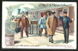Sammelbild Liebig, Liebig`s Fleisch-Extract, Das Reisen Vor 100 Jahren Und Jetzt, Der Geschäftsreisende Heute  - Liebig