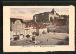 AK Weissenfels A. D. Saale, Marktplatz Mit Schloss  - Weissenfels