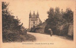 49 CHALONNES LA CHAPELLE SAINTE BARBE - Chalonnes Sur Loire