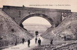 R11-60) CREVECOEUR LE GRAND - OISE - PONT DE CATHEUX  - ANIMEE - ATTELAGE - MILITAIRES - ( 2 SCANS ) - Crevecoeur Le Grand