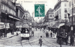 13 - MARSEILLE -  Tramway Sur La Rue Cannebiere ( Canebiere ) - Canebière, Centro