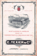 Buvard . Distillerie TEXIER & Co .  JARNAC . CHARENTE . - Otros & Sin Clasificación